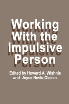 Paperback Working with the Impulsive Person Book