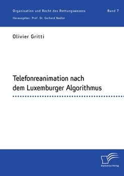 Paperback Telefonreanimation nach dem Luxemburger Algorithmus [German] Book