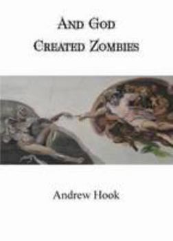 Paperback And God Created Zombies Book