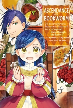 Paperback Ascendance of a Bookworm (Manga) Part 3 Volume 2 Book