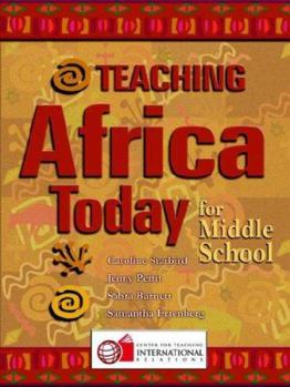 Paperback Teaching Africa Today for Middle School Book