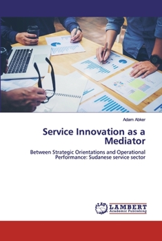 Paperback Service Innovation as a Mediator Book