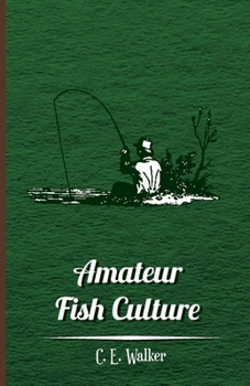 Paperback Amateur Fish Culture Book
