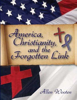 Paperback America, Christianity, And The Forgotten Link Book