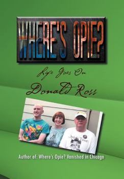 Hardcover Where's Opie?: Life Goes on Book