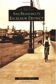 Paperback San Francisco's Excelsior District Book