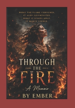 Paperback THROUGH THE FIRE Book
