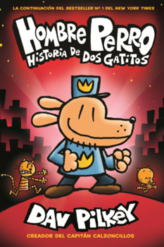 Library Binding Hombre Perro: Historia de DOS Gatitos [Spanish] Book