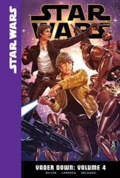 Vader Down, Volume 4 - Book #4 of the Star Wars: Vader Down