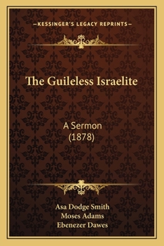 Paperback The Guileless Israelite: A Sermon (1878) Book