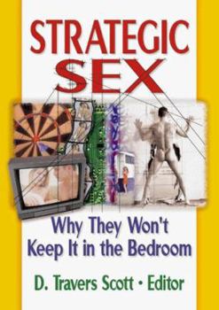 Paperback Strategic Sex: Why They Won't Keep It in the Bedroom Book