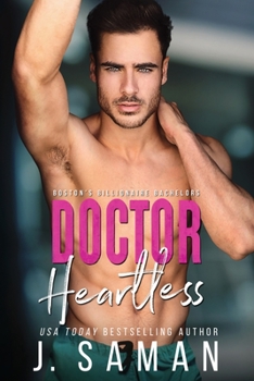 Paperback Doctor Heartless: A Grumpy Single Dad Next Door Neighbor Romance Book