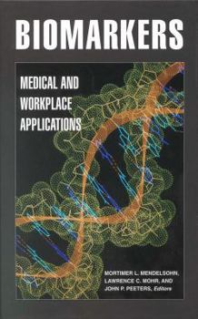 Hardcover Biomarkers:: Medical and Workplace Applications Book