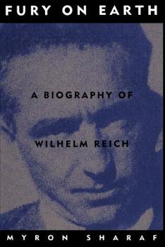 Paperback Fury on Earth: A Biography of Wilhelm Reich Book