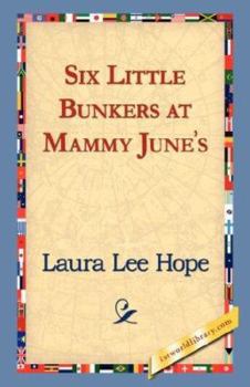 Six Little Bunkers at Mammy June's (Large Print Edition)