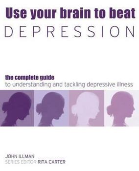 Paperback Use Your Brain to Beat Depression Book