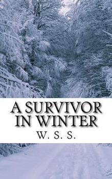 Paperback A Survivor in Winter Book
