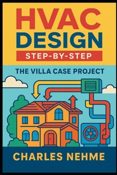 Paperback HVAC Design Step-by-Step: The Villa Case Project Book