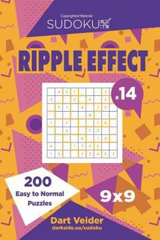 Paperback Sudoku Ripple Effect - 200 Easy to Normal Puzzles 9x9 (Volume 14) Book