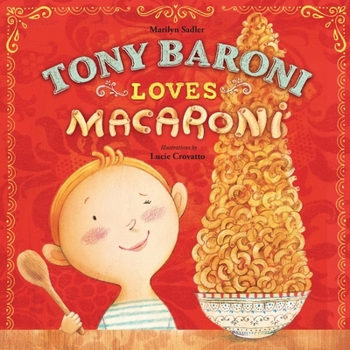 Paperback Tony Baroni Loves Macaroni Book