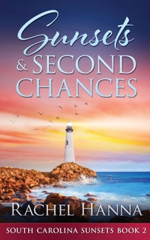 Paperback Sunsets & Second Chances Book