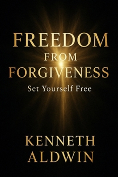 Paperback Freedom from Forgiveness Book