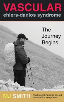 Paperback Vascular Ehlers-Danlos Syndrome: The Journey Begins Book