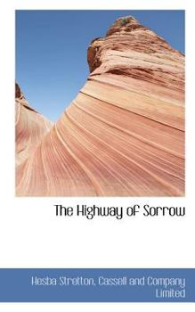 Paperback The Highway of Sorrow Book