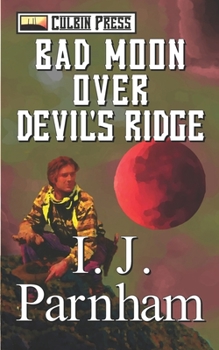 Paperback Bad Moon over Devil's Ridge Book