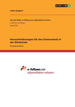 Paperback Herausforderungen für den Datenschutz in der Blockchain [German] Book