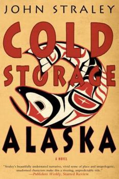 Hardcover Cold Storage, Alaska Book