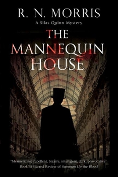The Mannequin House - Book #2 of the Silas Quinn
