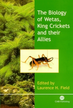 Hardcover Biology of Wetas, King Crickets and Their Allies Book