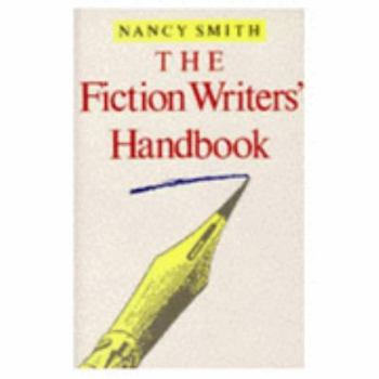 Paperback The Fiction Writer's Handbook Book