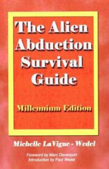 Paperback The Alien Abduction Survival Guide: How to Cope with Your ET Experience Book