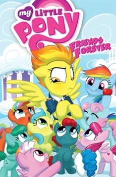 Paperback My Little Pony: Friends Forever Volume 3 Book