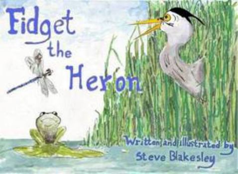 Paperback Fidget the Heron Book