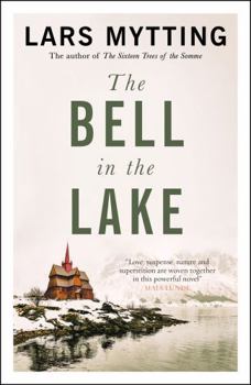 The Bell in the Lake: A Novel - Book #1 of the Hekne