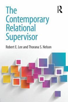 Paperback The Contemporary Relational Supervisor Book