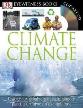 Hardcover Climate Change [With Clip-Art CD and Poster] Book