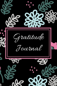 Simple Abundance Gratitude Journal: Beautiful Secret Gratitude Journal With Lined Pages and Over 100 Prompts, Perfect for CultivatIng an Attitude of ... for What We Have! [ 120 pages 6,0" x 9.0" ]