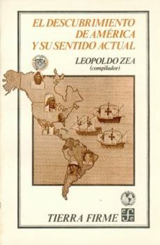 Paperback El Descubrimiento de America y Su Sentido Actual [Spanish] Book