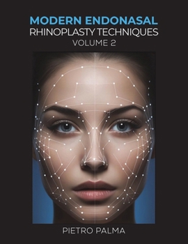 Paperback Modern Endonasal Rhinoplasty Techniques - Volume 2 Book