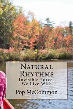 Paperback Natural Rhythms: A Casual Discussion of the Human Condition Book