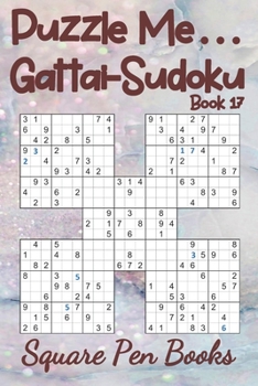 Paperback Puzzle Me... Gattai-Sudoku Book 17 Book