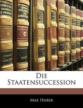 Paperback Die Staatensuccession [German] Book
