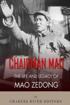 Paperback Chairman Mao: The Life and Legacy of Mao Zedong Book