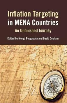 Paperback Inflation Targeting in Mena Countries: An Unfinished Journey Book