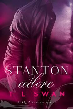 Stanton Adore - Book #1 of the Stanton