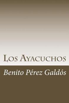 Paperback Los Ayacuchos [Spanish] Book